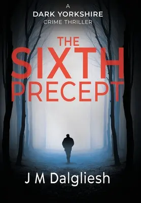El Sexto Precepto - The Sixth Precept