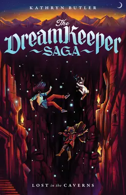 Perdido en las cavernas (Saga del guardián de los sueños, Libro 3), Volumen 3 - Lost in the Caverns (the Dream Keeper Saga Book 3), Volume 3