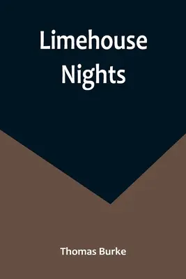 Noches en Limehouse - Limehouse Nights