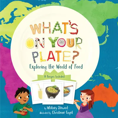 ¿Qué hay en tu plato? Explorando el mundo de los alimentos - What's on Your Plate?: Exploring the World of Food