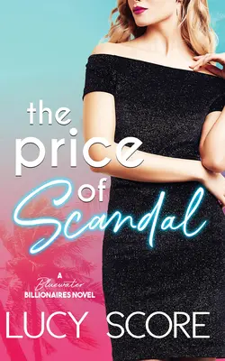 El precio del escándalo - Price of Scandal