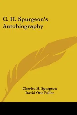 C. Autobiografía de Spurgeon - C. H. Spurgeon's Autobiography