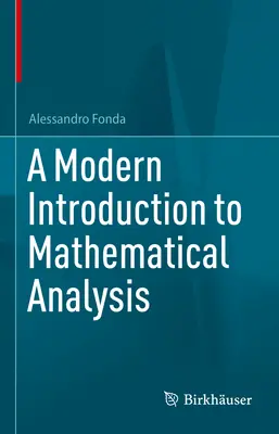 Introducción moderna al análisis matemático - A Modern Introduction to Mathematical Analysis