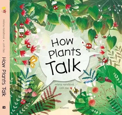 Cómo hablan las plantas - How Plants Talk