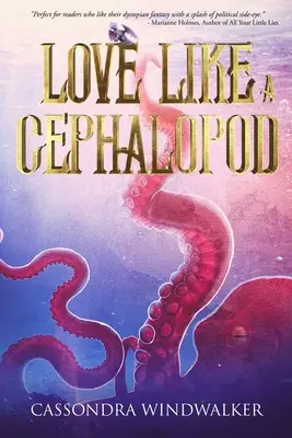 Amar como un cefalópodo - Love Like A Cephalopod