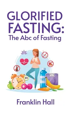 Ayuno Glorificado - Glorified Fasting