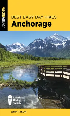 Las mejores excursiones fáciles de un día en Anchorage - Best Easy Day Hikes Anchorage