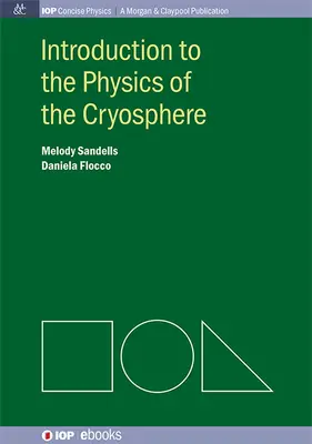 Introducción a la física de la criosfera - Introduction to the Physics of the Cryosphere