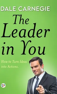 El líder que hay en ti (Edición de lujo para bibliotecas) - The Leader in You (Deluxe Library Edition)