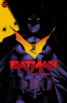 Batman Vol. 1: A prueba de fallos - Batman Vol. 1: Failsafe