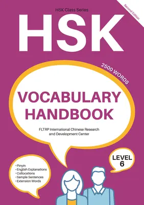 Hsk Vocabulary Handbook: Nivel 6 (Segunda edición) - Hsk Vocabulary Handbook: Level 6 (Second Edition)