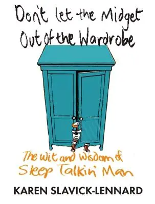 El hombre que habla dormido - Sleep Talkin' Man