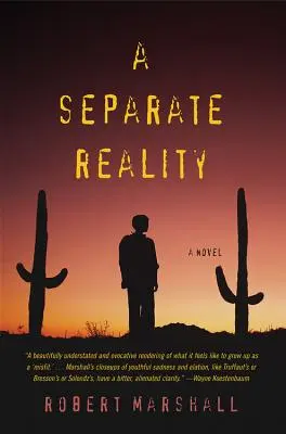 Una realidad aparte - A Separate Reality