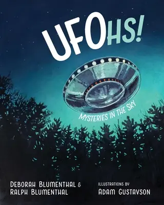 ¡Ufohs! Misterios en el cielo - Ufohs!: Mysteries in the Sky