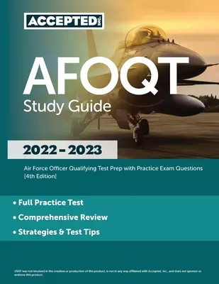 AFOQT Guía de Estudio 2022-2023: Air Force Officer Qualifying Test Prep with Practice Exam Questions [4ª Edición]. - AFOQT Study Guide 2022-2023: Air Force Officer Qualifying Test Prep with Practice Exam Questions [4th Edition]