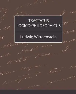 Tractatus Logico-Philosophicus