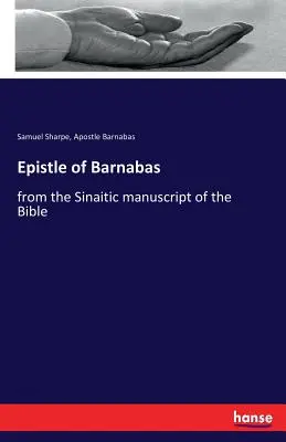 Epístola de Bernabé: del manuscrito sinaítico de la Biblia - Epistle of Barnabas: from the Sinaitic manuscript of the Bible