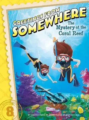 El misterio del arrecife de coral - The Mystery at the Coral Reef