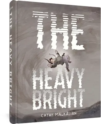 El pesado brillante - The Heavy Bright