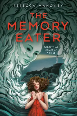 El devorador de recuerdos - The Memory Eater