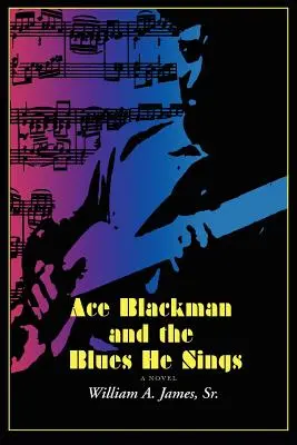 Ace Blackman y el blues que canta - Ace Blackman and the Blues He Sings