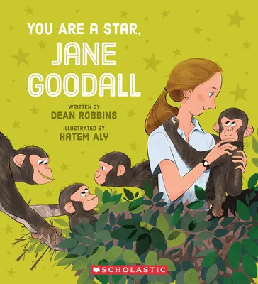 Eres una estrella, Jane Goodall - You Are a Star, Jane Goodall