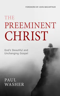 El Cristo preeminente - The Preeminent Christ