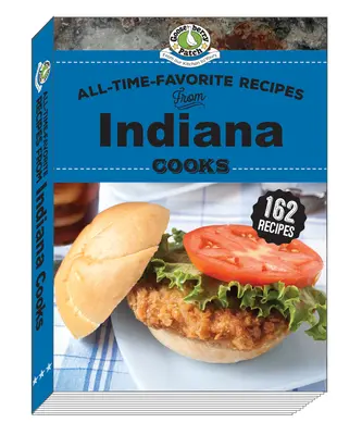 Recetas favoritas de todos los tiempos de Indiana Cooks - All-Time-Favorite Recipes from Indiana Cooks