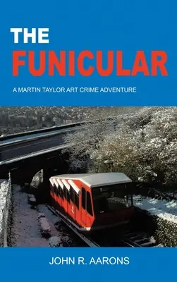 El Funicular - The Funicular