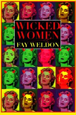 Mujeres malvadas - Wicked Women