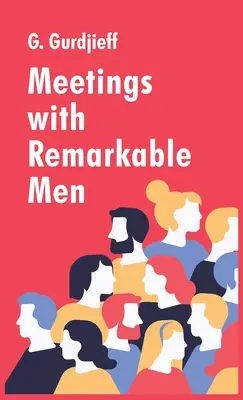 Encuentros con hombres notables - Meetings with Remarkable Men