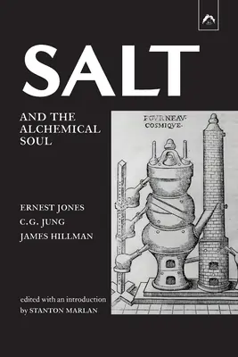 La sal y el alma alquímica - Salt and the Alchemical Soul