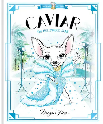 Caviar La Estrella de Hollywood El mundo de Claris - Caviar: The Hollywood Star: World of Claris