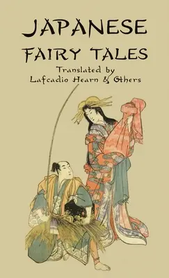 Cuentos de hadas japoneses - Japanese Fairy Tales