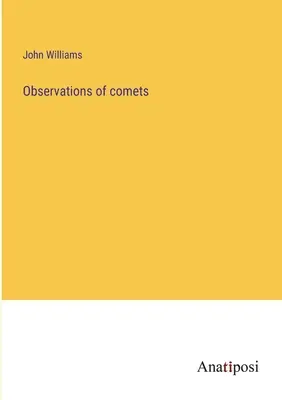 Observaciones de cometas - Observations of comets