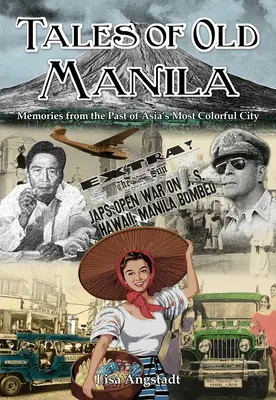 Cuentos de la vieja Manila - Tales of Old Manila
