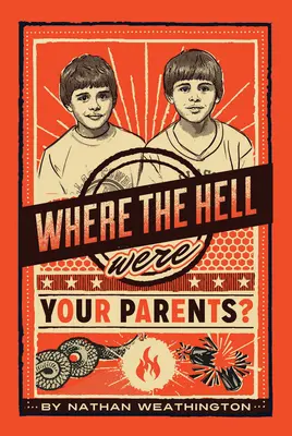 ¿Dónde diablos estaban tus padres?, 1 - Where the Hell Were Your Parents?, 1