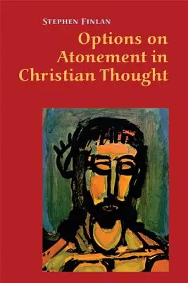 Opciones sobre la expiación en el pensamiento cristiano - Options on Atonement in Christian Thought