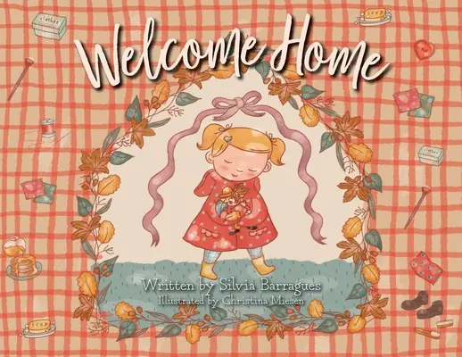 Bienvenido a casa - Welcome Home