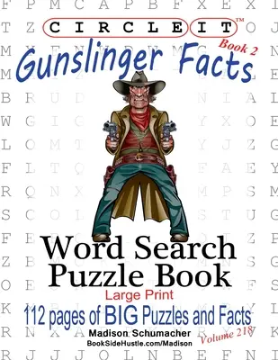 Enciérralo, Los pistoleros, Libro 2, Sopa de letras, Puzzle Book - Circle It, Gunslinger Facts, Book 2, Word Search, Puzzle Book