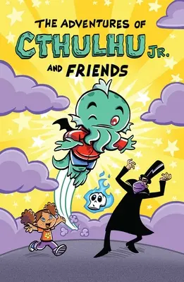 Las aventuras de Cthulhu Jr. y sus amigos - The Adventures of Cthulhu Jr. and Friends