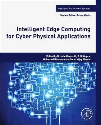 Computación inteligente de borde para aplicaciones ciberfísicas - Intelligent Edge Computing for Cyber Physical Applications