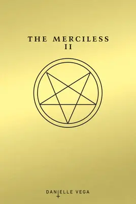 La despiadada II: El exorcismo de Sofía Flores - The Merciless II: The Exorcism of Sofia Flores