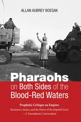 Faraones a ambos lados de las aguas rojo-sangrientas - Pharaohs on Both Sides of the Blood-Red Waters