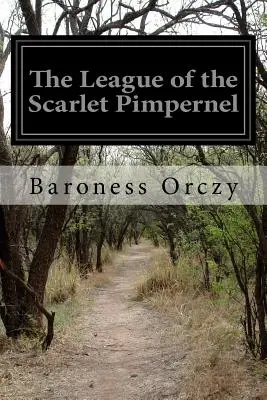 La Liga de la Pimpinela Escarlata - The League of the Scarlet Pimpernel