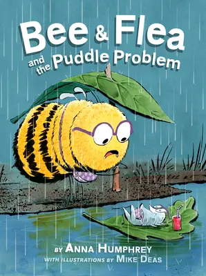 Bee & Flea y el problema del charco - Bee & Flea and the Puddle Problem