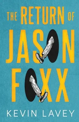 El regreso de Jason Foxx - The Return of Jason Foxx