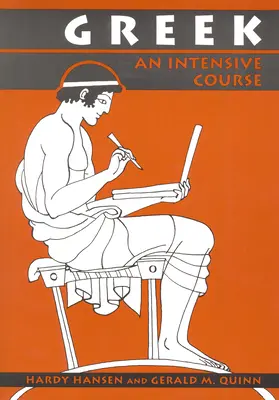 Griego: Curso intensivo, 2ª edición revisada - Greek: An Intensive Course, 2nd Revised Edition
