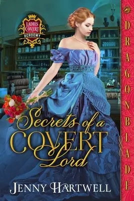 Secretos de un Señor Encubierto - Secrets of a Covert Lord