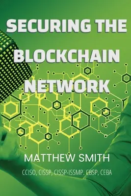 Seguridad de las redes Blockchain - Securing Blockchain Networks